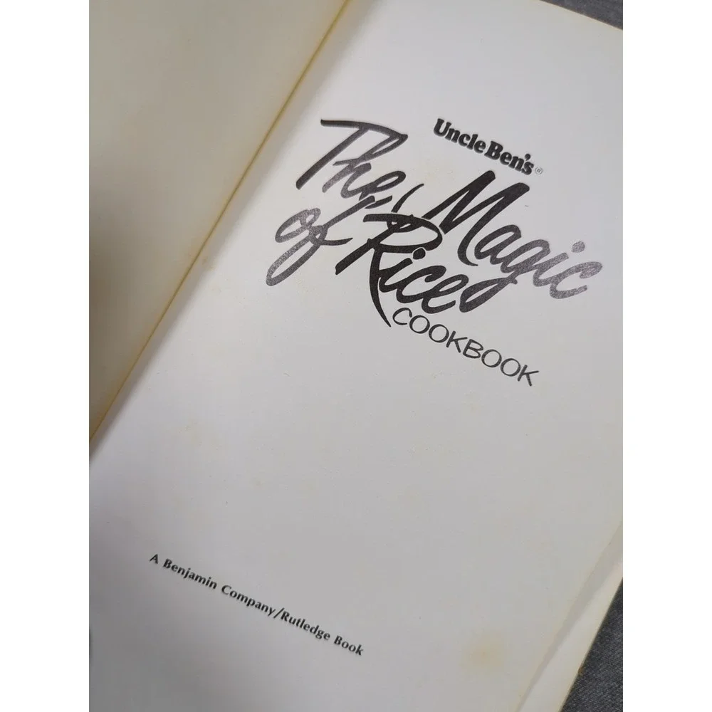 1969 Uncle Ben's The Magic Of Rice Cookbook Vintage Hardcover‎ SBN: 87502-004-6